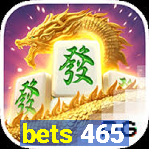 bets 465